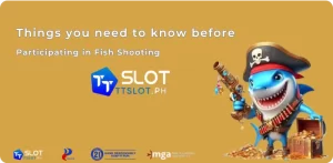 Things you need to know before participating in Fish Shooting