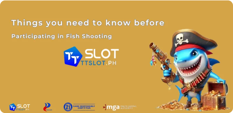 Things you need to know before participating in Fish Shooting